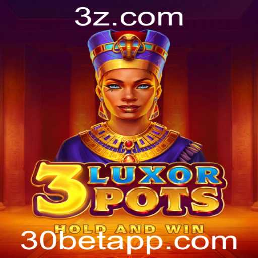 Explorando 3LuxorPots: Um Guia para o Novo Jogo que Está Conquistando o Mundo dos Cassinos