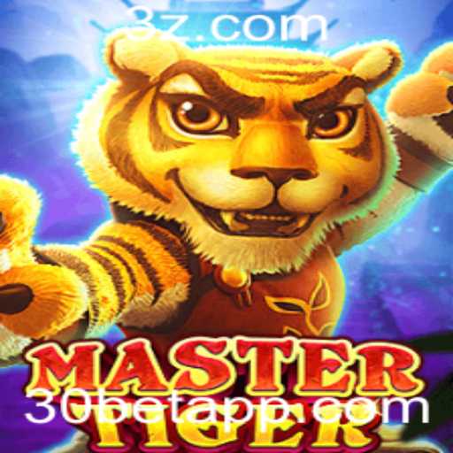 Explorando o Universo de MasterTiger e a Estratégia 30bet