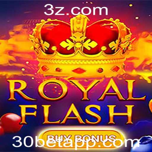 Descubra o Empolgante Jogo RoyalFlashBuyBonus com a Novidade 30bet