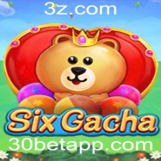 Descubra o Fascinante Mundo de SixGacha com a Palavra-chave 30bet